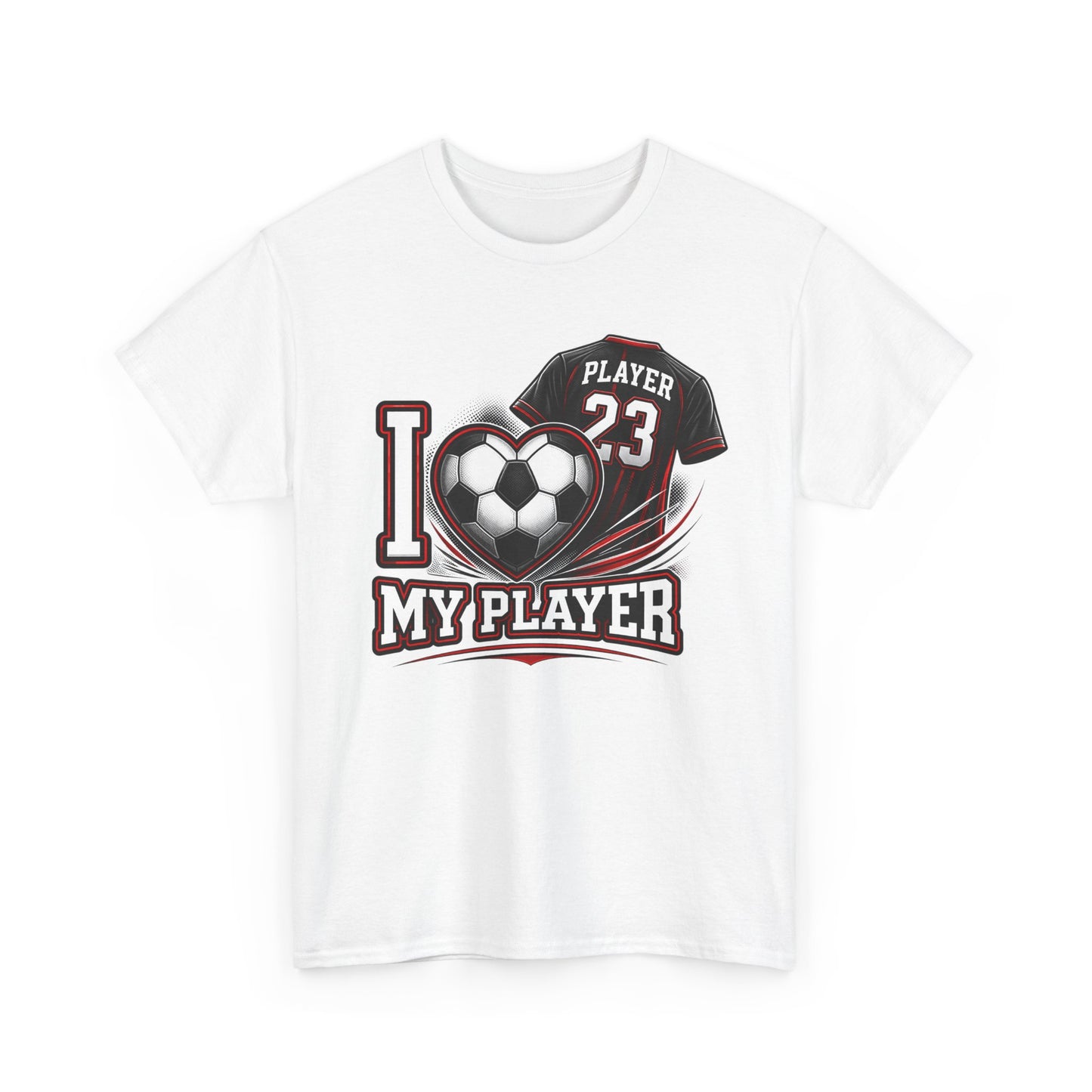 I Love My Player Soccer T-Shirt — Personalized Player Number 23 Fan Tee