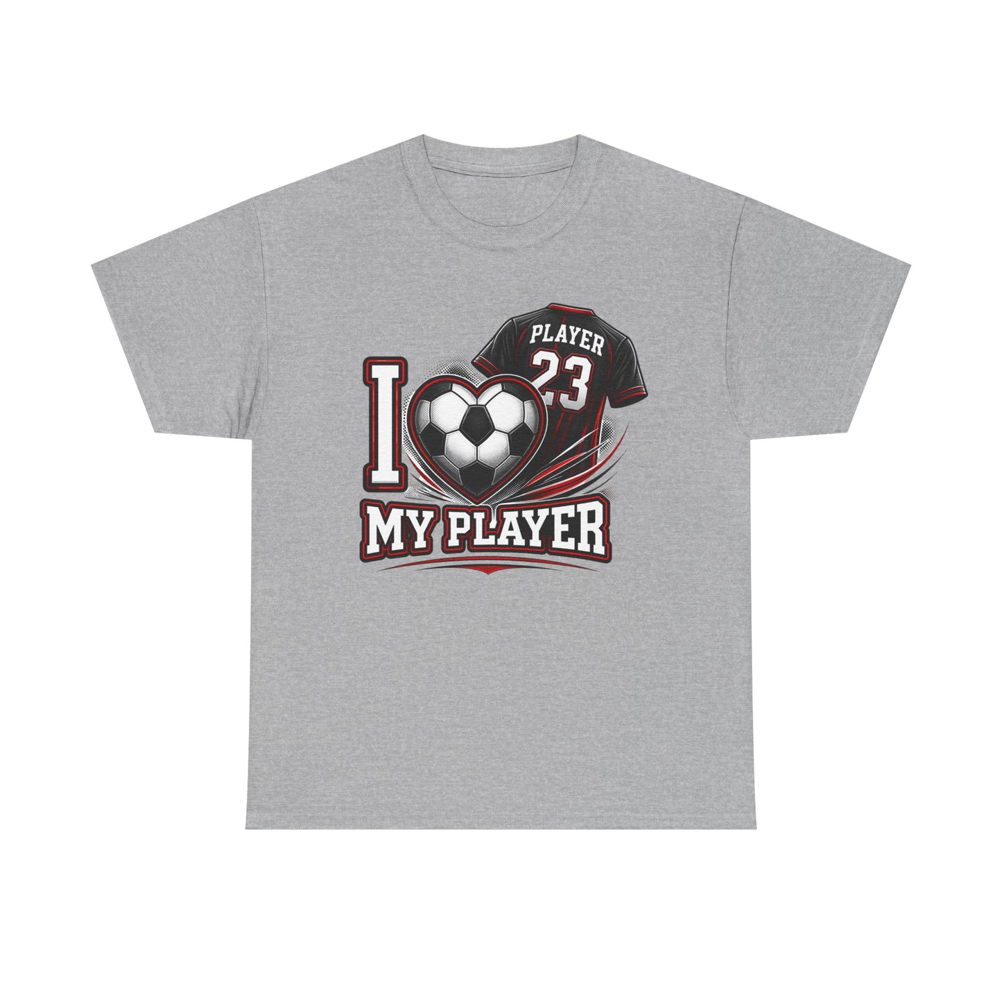 I Love My Player Soccer T-Shirt — Personalized Player Number 23 Fan Tee